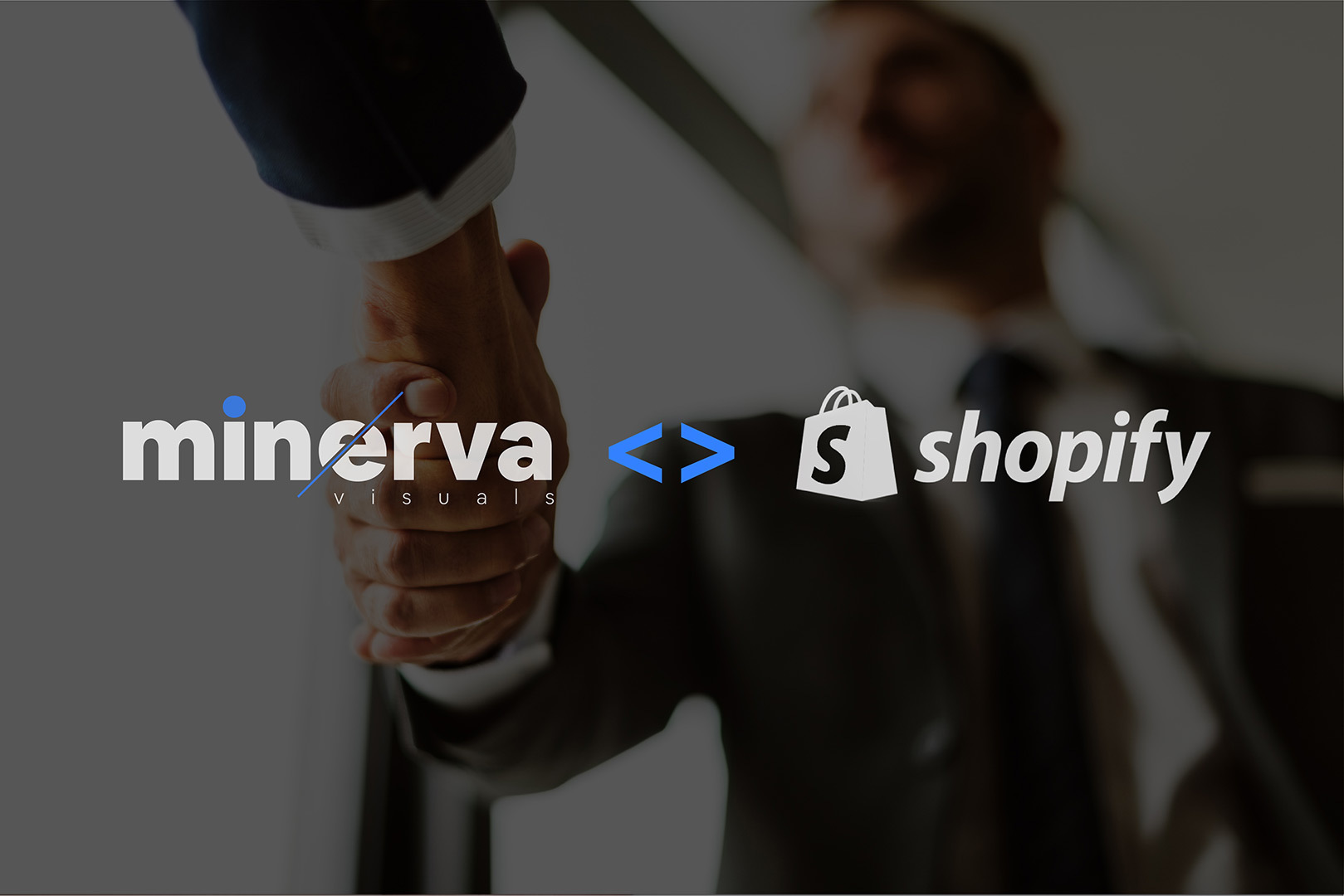 Announcing partnership Minerva Visuals + Shopify