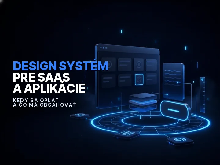 Design systém pre SaaS a aplikácie znázornený ako súbor samostatných dizajnových komponentov