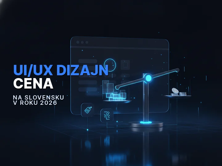 UI/UX dizajn cena na Slovensku znázornená ako váha medzi rozsahom práce a cenou